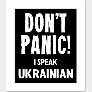 Don't Panic! I Speak Ukrainian Posters and Art